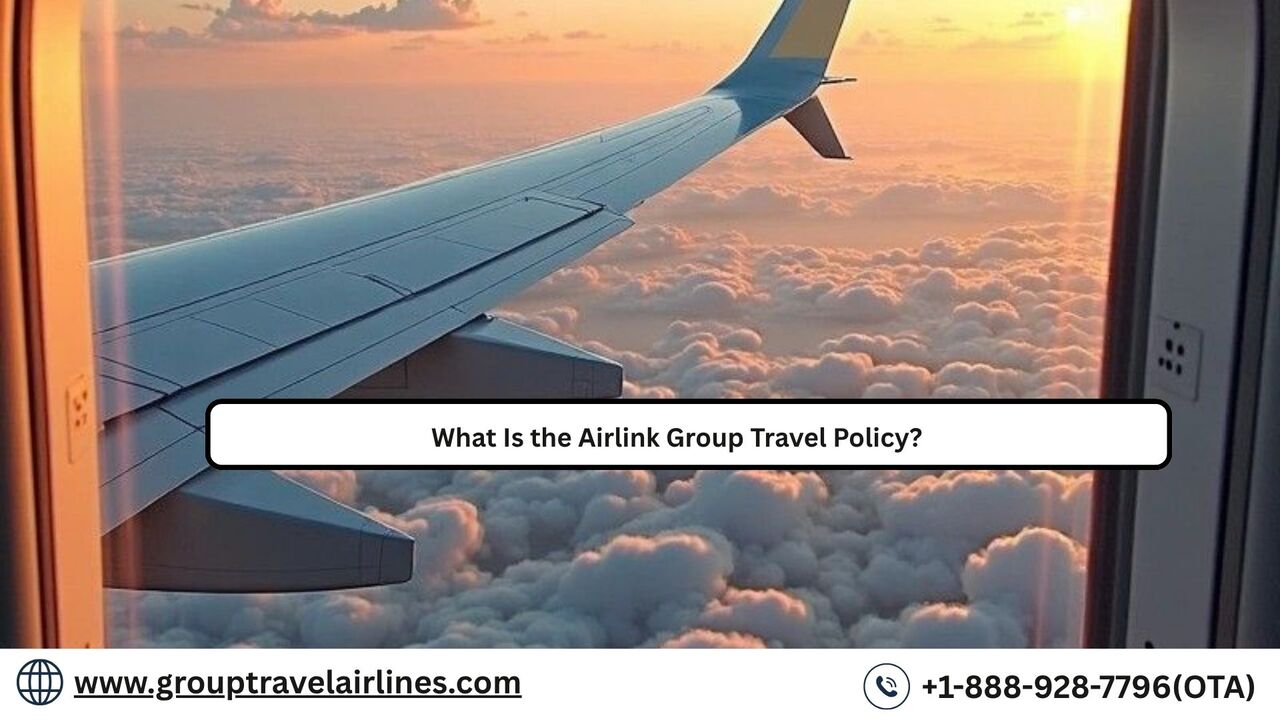 New York, Travel, What Is The Airlink Group Travel Policy?