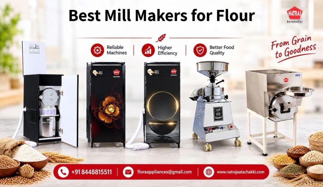 Mumbai, Business, Best Mill Makers For Flour | Natraj Aata Chakki
