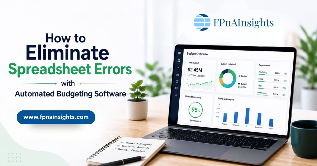 Dallas, Financial, How To Eliminate Spreadsheet Errors With Automated Budgeting Software