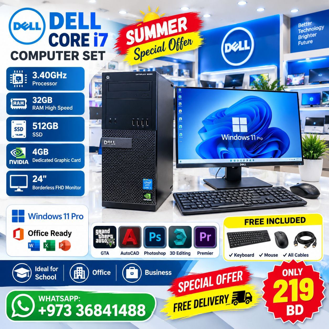 Manama, Computers, BHD 219,  DELL CORE I7 COMPUTER SET NVIDIA 4GB/ 32GB RAM 512GB SSD Call/36841488