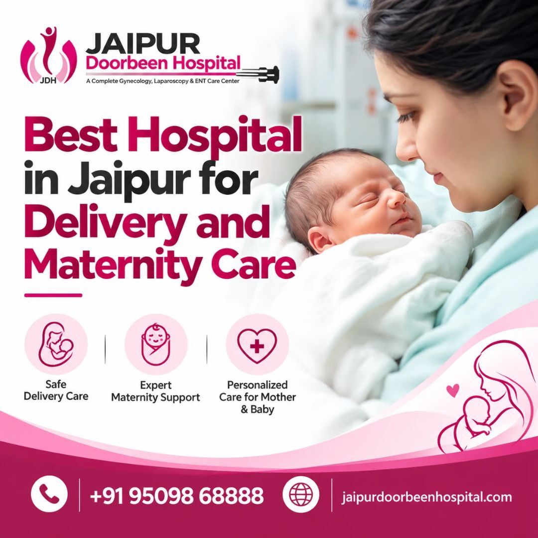 Jaipur, Health, Best Hospital In Jaipur For Delivery And Maternity Care
