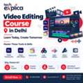 Video Editing Course In Delhi