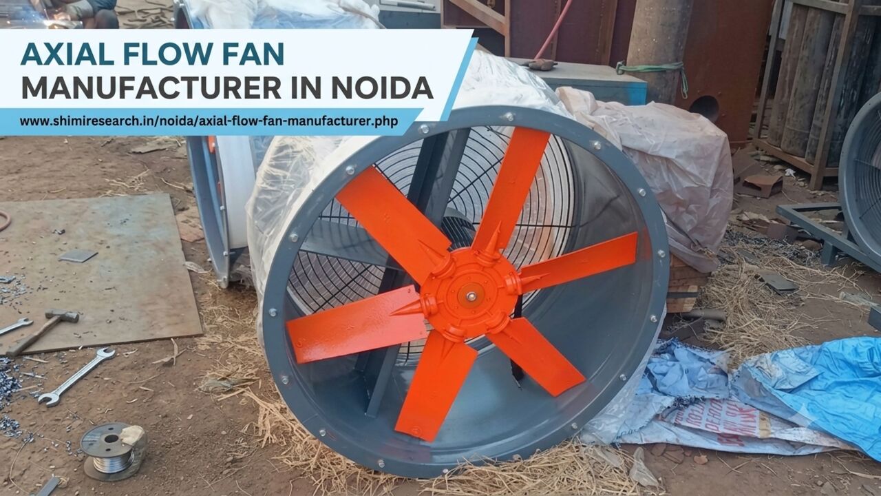 Noida, Industrial Machinery, Axial Flow Fan Manufacturer In Noida