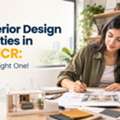 Best Interior Design Universities In Delhi NCR: Choose The Right One!