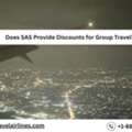 Does SAS Provide Discounts For Group Travel?