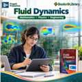 Fluid Dynamics For Mathematics, Physics And Engineering