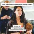 Does Vietnam Airlines Offer Group Rates?