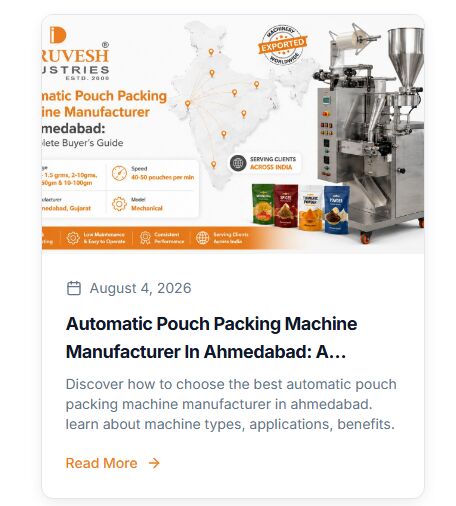 Ahmedabad, Heavy Equipment, Automatic Pouch Packing Machine Manufacturer In Gujarat