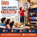 Quick Airtel DTH Setup & Service In LB Nagar