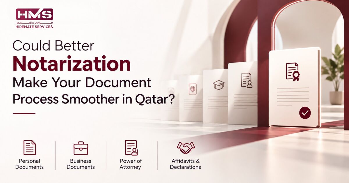 Doha, Legal, Could Better Notarization Make Your Document Process Smoother In Qatar?