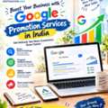 Boost Your Business With Google Promotion Services In India