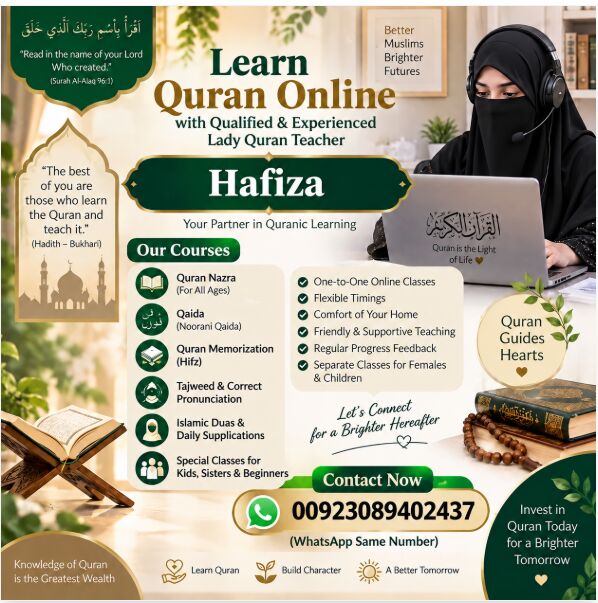 Jubail, Lessons Offered, Online Quran Lessons By Female Hafiza (0092 308 9402437)