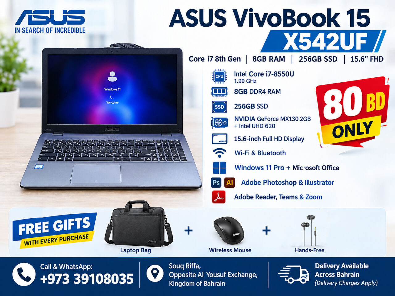 Riffa, Computers, BHD 80,  Asus VivoBook 15 Core I7 8th Gen 8GB 256GB SSD 6GB Graphics BD80