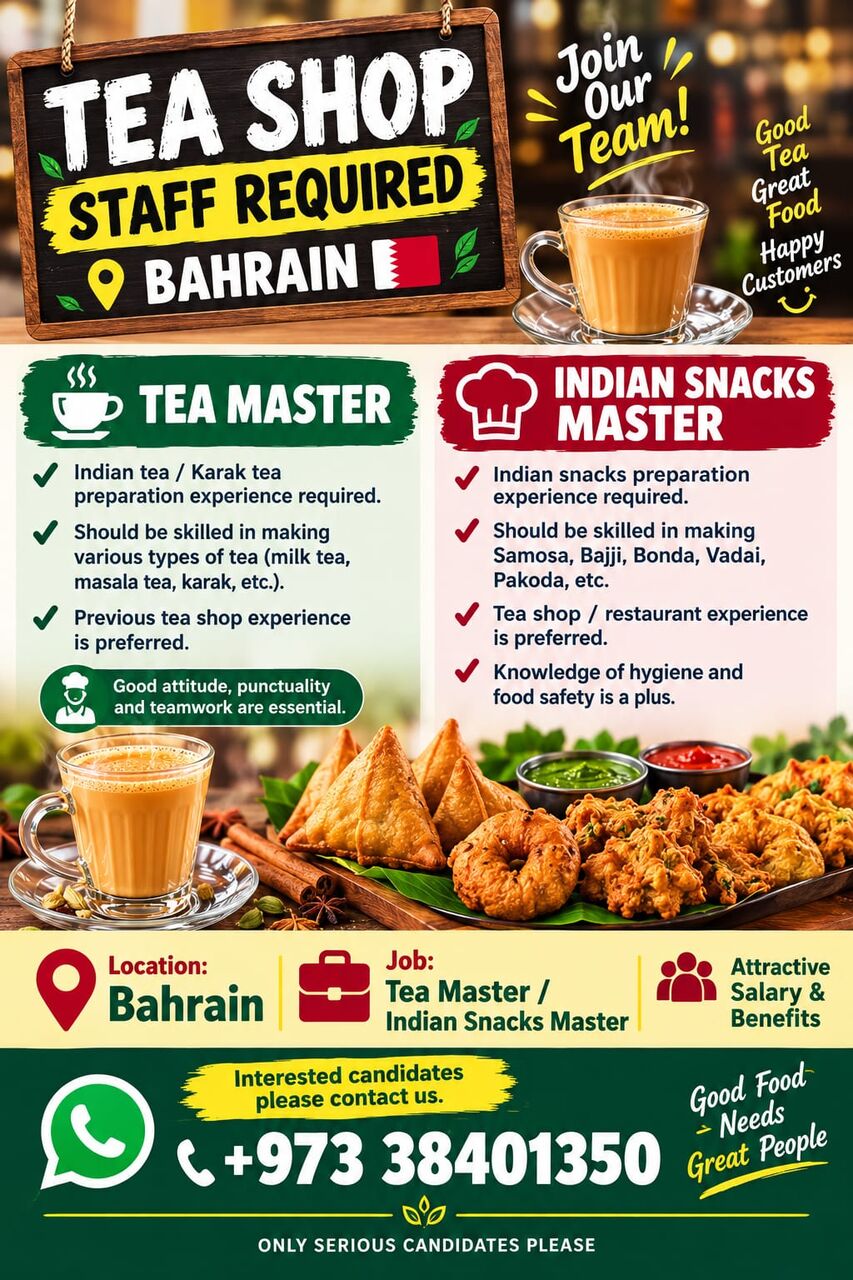 West Riffa, Jobs, Staff Required Indian Snacks & Tea Master