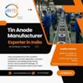 Tin Anode Exporter & Manufacturer In India – Bulk Supply