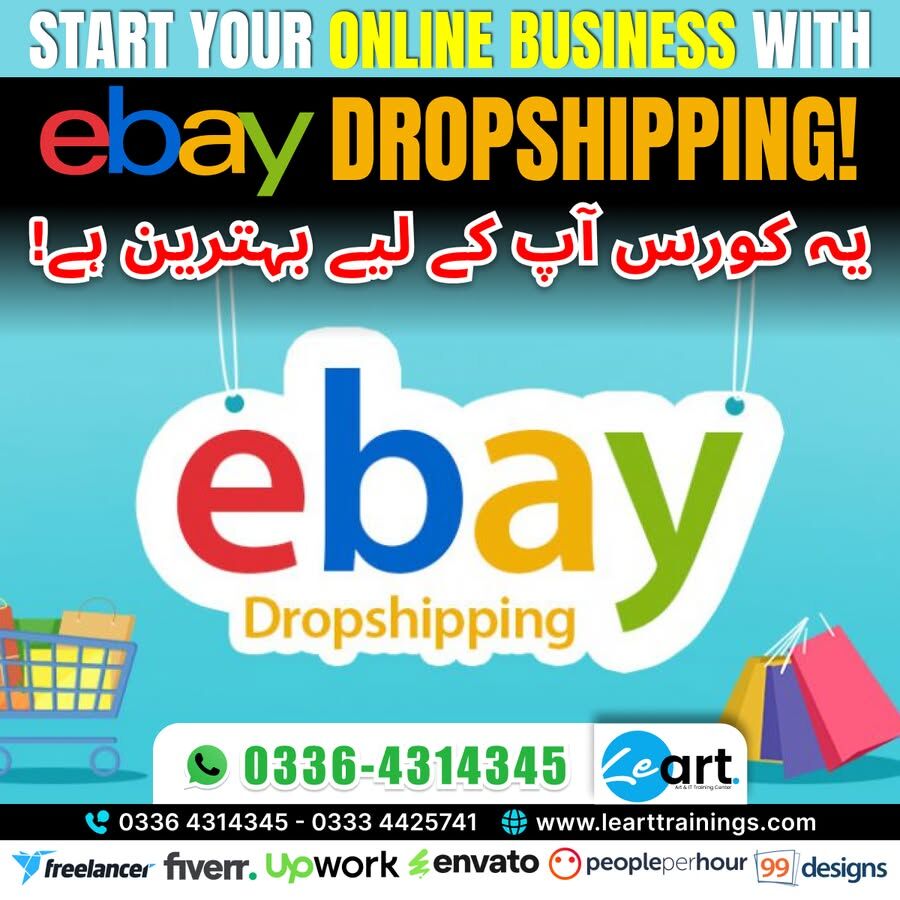 Lahore, Education, EBay Dropshipping Course In Lahore, Learn EBay Selling Lahore
