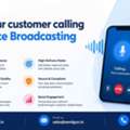 Scale Your Customer Calling With Voice Broadcasting Service