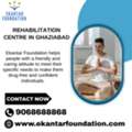 Begin Your Recovery Journey At A Rehabilitation Centre In Ghaziabad