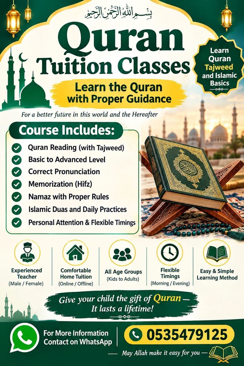 Jubail, Lessons Wanted, Quran & Islamic Studies Tutor In Jubail 🌙