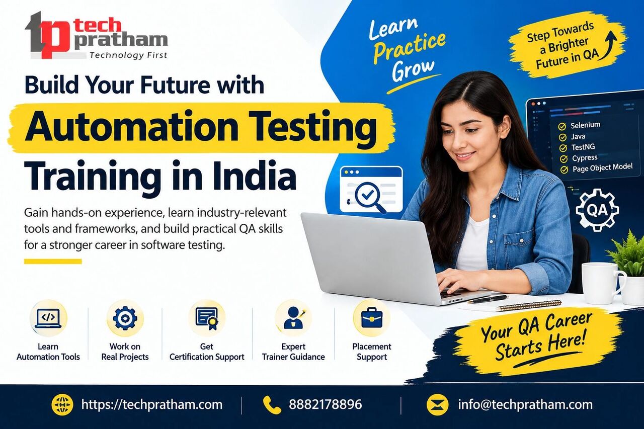 Noida, Education, How Can Automation Testing Training In India Build Practical QA Skills