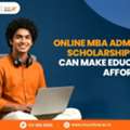 Online MBA Admission Scholarships That Can Make Education Affordable