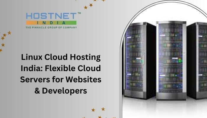 Mumbai, Computer, Linux Cloud Hosting India: Flexible Cloud Servers For Websites & Developers