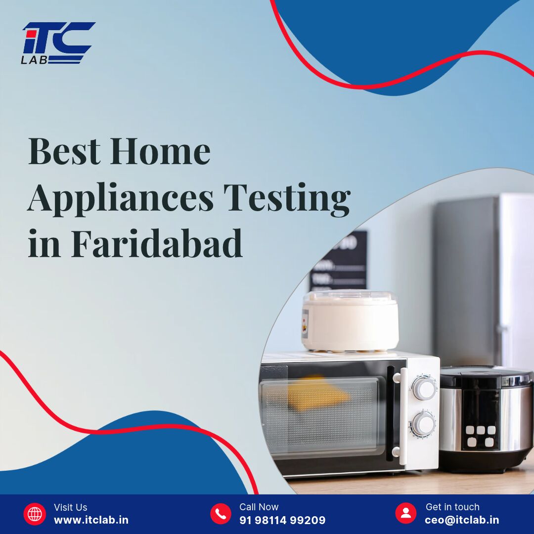 Faridabad, Marketing, Best Home Appliances Testing In Faridabad