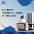Best Home Appliances Testing In Faridabad