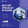Best ENT Specialist In Rohini For Better Ear And Sinus Care