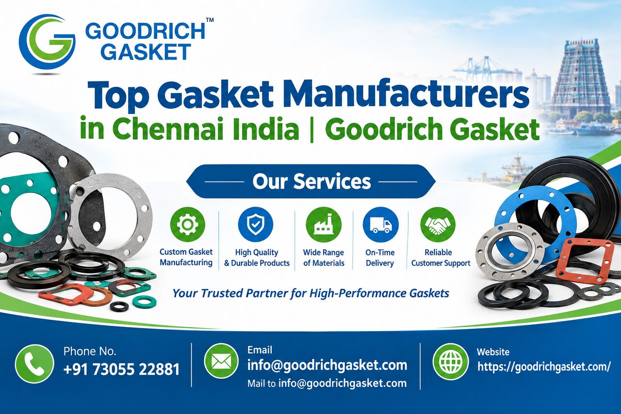 Chennai, Machinery, Top Gasket Manufacturers In Chennai India | Goodrich Gasket