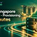 VPS Singapore Hosting - Provisioning In Minutes