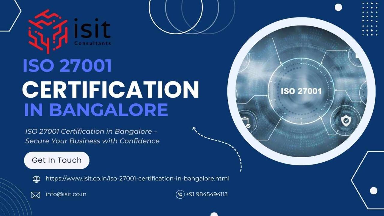 Bangalore, Business, ISO 27001 Certification In India For Strong Information Security
