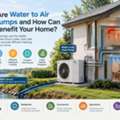 Water-to-Air Heat Pumps: Benefits For Your Home