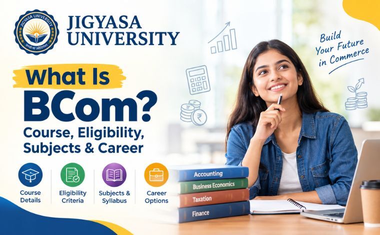 Mumbai, Education, BCom Course Details: Eligibility, Subjects, Fees & Career Scope