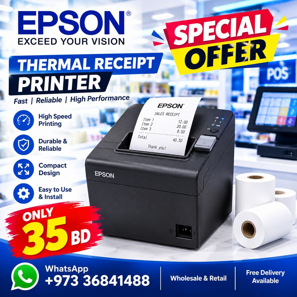 Manama, Computers, BHD 35,  EPSON THERMAL RECEIPT PRINTER / WhatsApp / 36841488