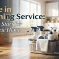 Moving To A New Home? Professional Move-In Cleaning Service