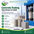 Concrete Material Testing Laboratory UAE For Construction Quality