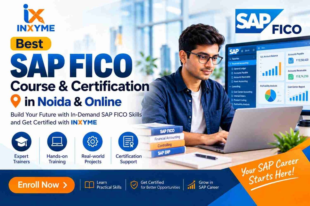 Noida, Education, Best SAP FICO Course In Noida & Online | INXYME