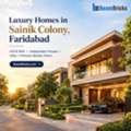 Luxury Homes In Sainik Colony, Faridabad &ndash; More Than Just A Bigger House | Beam Bricks