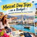 OMR 100,  Oman Safari Tours