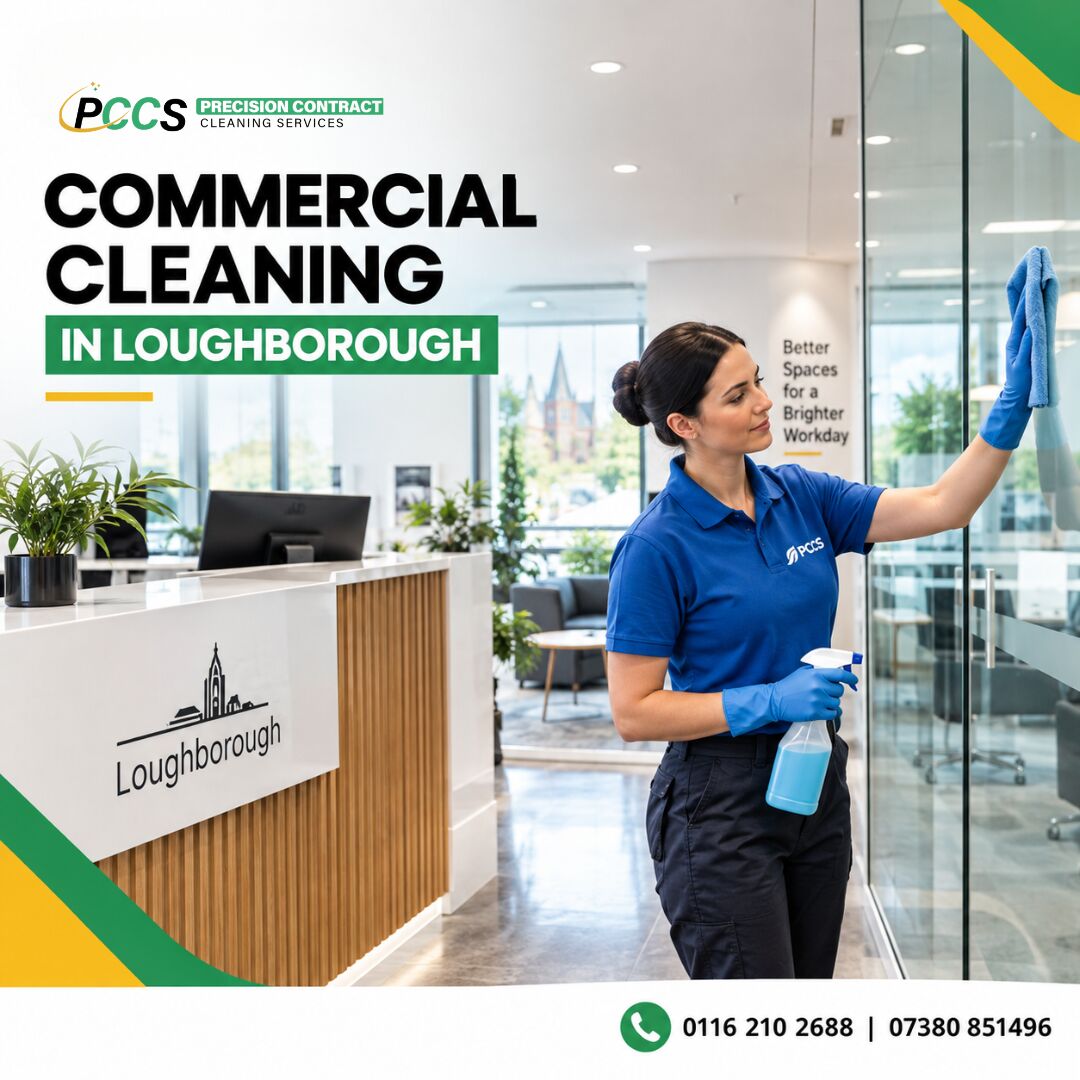 London, Cleaning, Commercial Cleaning Services In Loughborough | Precision Contract Cleaning