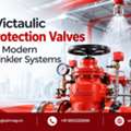 How Victaulic Fire Protection Valves Work In Sprinkler Systems