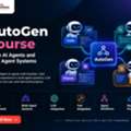 AutoGen Course Learn AI Agents And Multi Agent Systems
