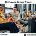What Are The Group Travel Terms And Conditions On Air Europa?