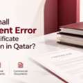 Can A Small Document Error Delay Certificate Attestation In Qatar?
