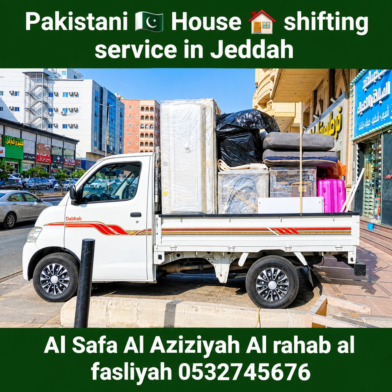 Jeddah, Relocation, PAKISTANI 🇵🇰 HOUSE "SHIFTING IN JEDDAH MAKKAH RABIGH YANBU MADINA 0532745676