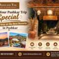 Make Your Pushkar Trip Special With A Stay At The Best Resorts In Pushkar