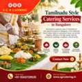 Tamilnadu Style Catering Services In Bangalore