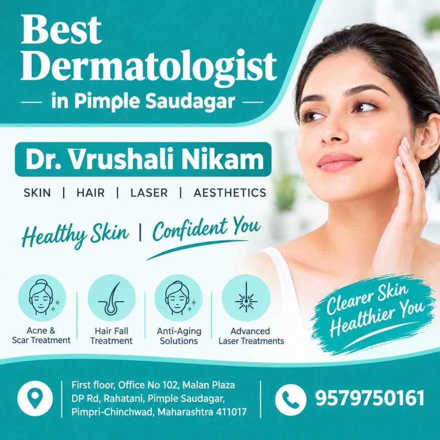 Pune, Business, Consult An Experienced Dermatologist In Pimple Saudagar