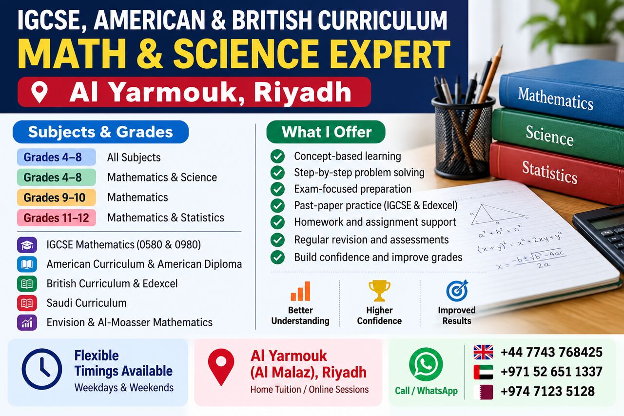 Al Yarmouk, Lessons Offered, IGCSE, American & British Curriculum Math & Science Expert &ndash; Al Yarmouk, Riyadh